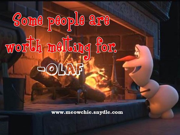 frozen-quotes-olaf-some-people-are-worth-melting-for